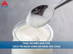 Thực hư hiệu quả của cách trị ngứa vùng kín bằng sữa chua