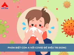 Phân biệt cúm A và Covid để điều trị đúng