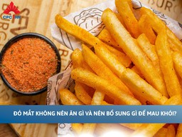 Đỏ mắt không nên ăn gì và nên bổ sung gì để mau khỏi?