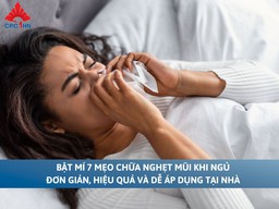 Bật mí 7 mẹo chữa nghẹt mũi khi ngủ đơn giản, hiệu quả