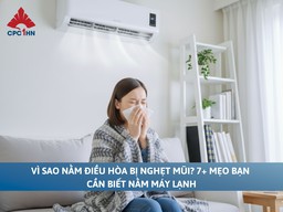 Vì sao nằm điều hòa bị nghẹt mũi? 7+ mẹo bạn cần biết