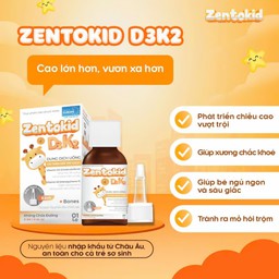 Siro Zentokid D3K2 hỗ trợ hấp thu canxi và phát triển xương cho trẻ nhỏ