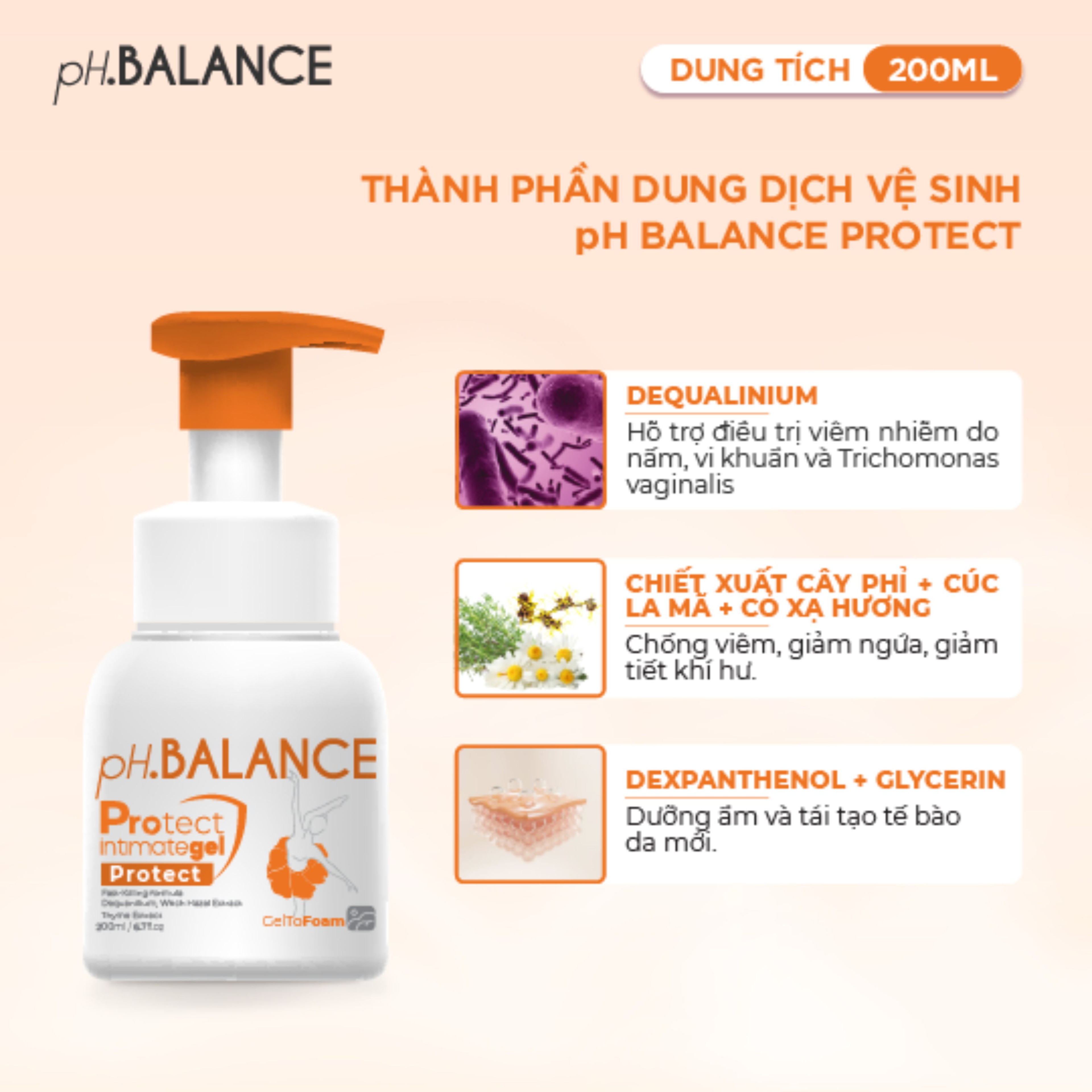 Gel Bọt Vệ Sinh pH Balance Protect Intimate Gel Hỗ Trợ Khử Mùi Hôi, Giảm Ngứa, Viêm Nhiễm, Khí Hư, Cân Bằng pH (Chai 200ml)