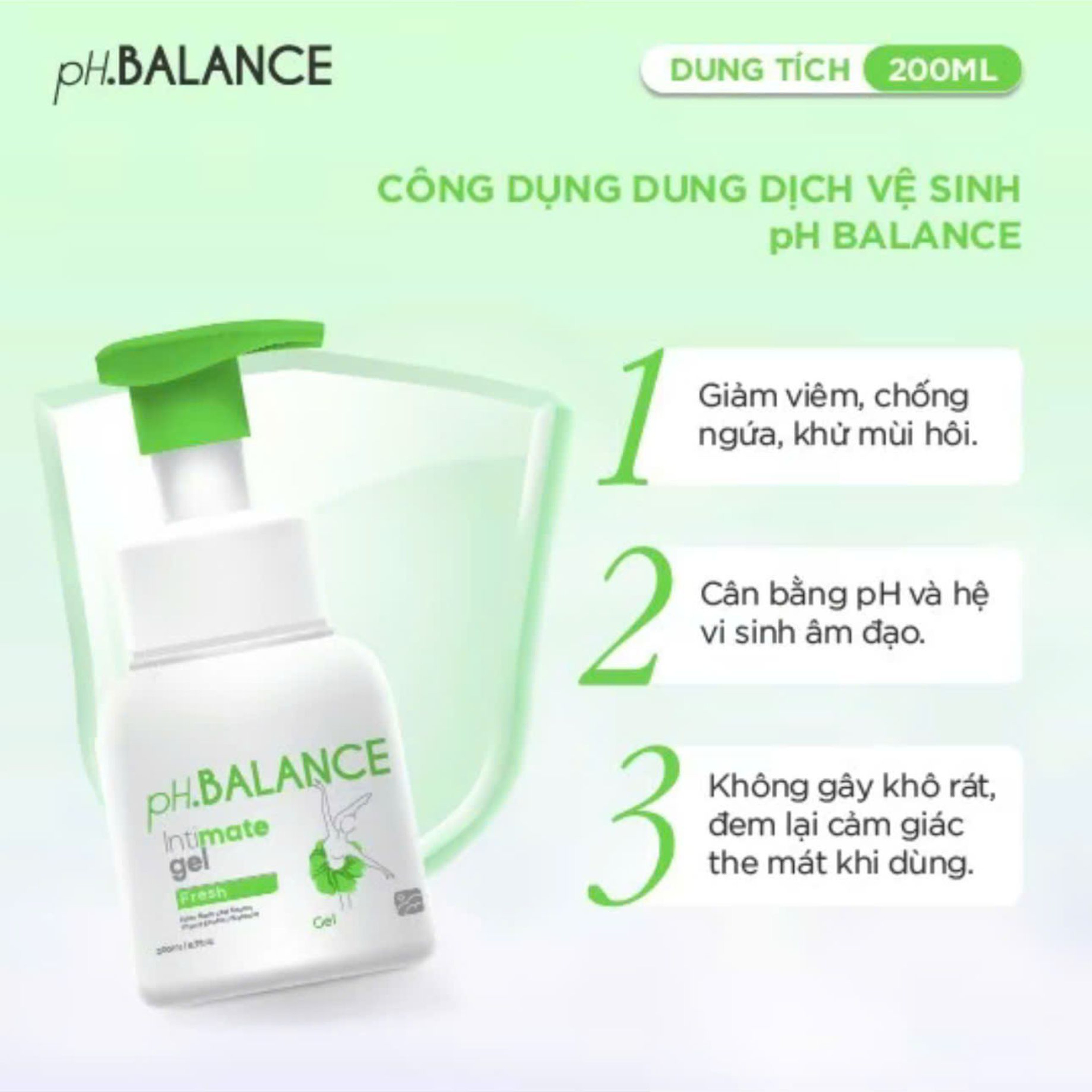 Bọt Vệ Sinh Vùng Kín pH Balance Intimate Gel Kháng Khuẩn Tự Nhiên, Ngăn Mùi Suốt 24H Cho Vùng Kín (Chai 200 ml)